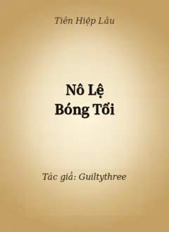 Nô Lệ Bóng Tối